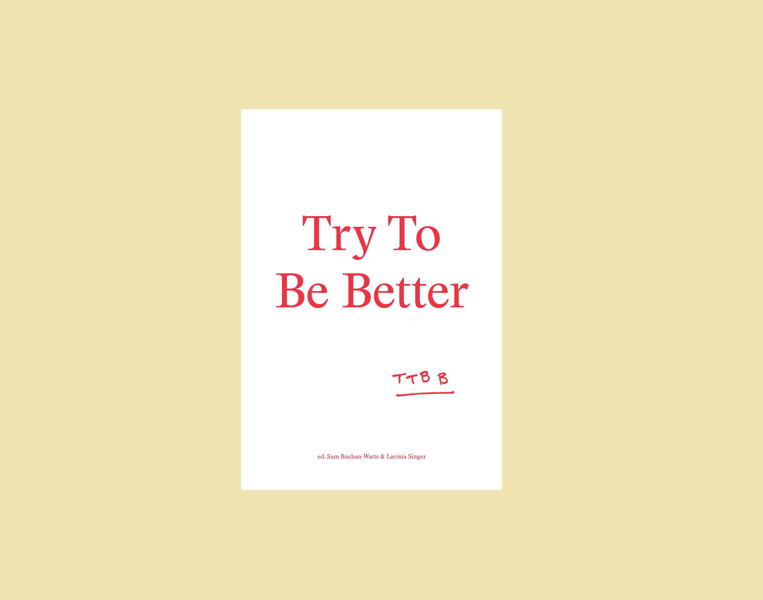 Try To Be Better: an engagement with the creative practice of W. S. Graham