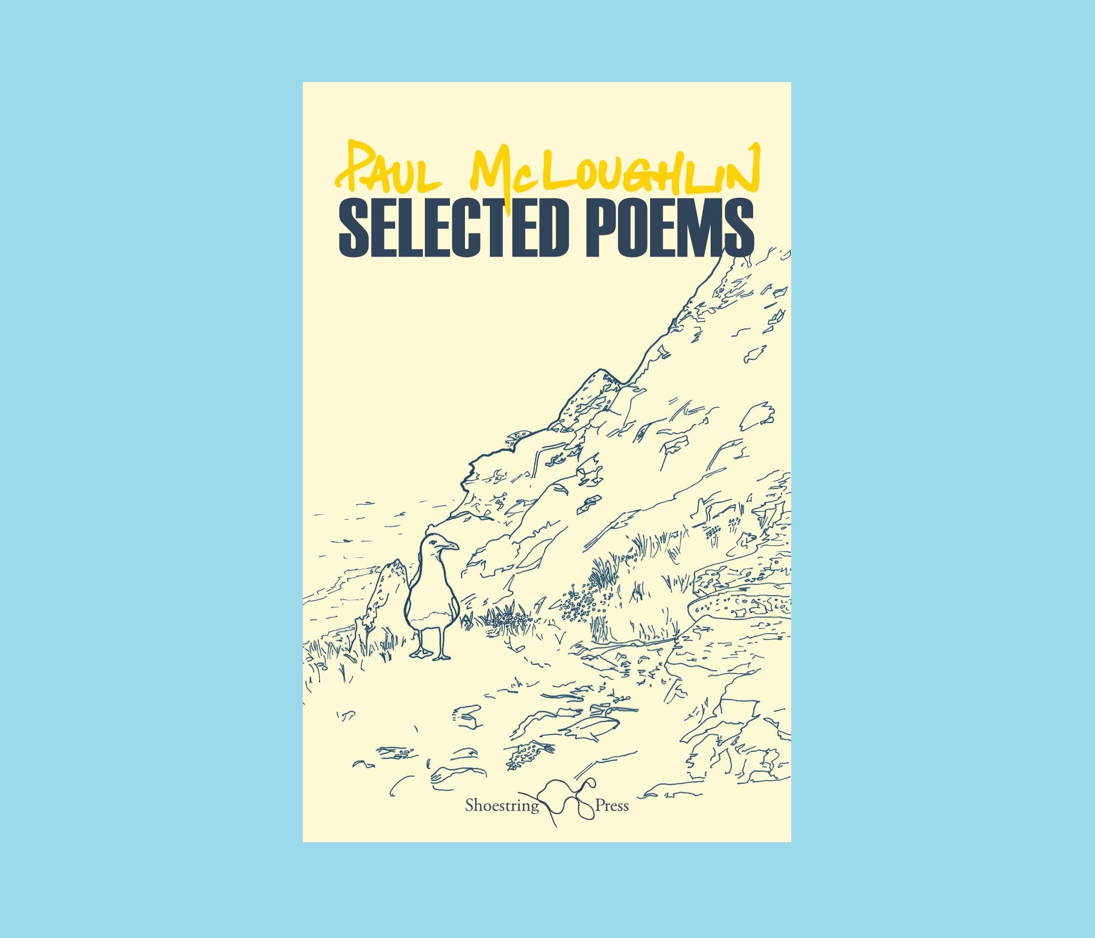 A poem from Paul McLoughlin: Selected Poems